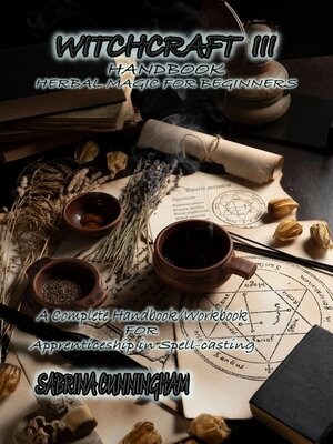 cover image of WITCHCRAFT  3 HANDBOOK Herbal Magic for Beginners